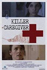 Watch Killer Caregiver Wolowtube