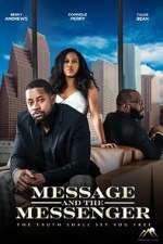 Watch Message and the Messenger 2022 Wolowtube