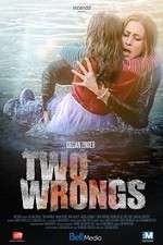Watch Two Wrongs Wolowtube