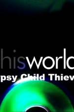 Watch Gypsy Child Thieves Wolowtube