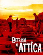 Watch Betrayal at Attica Wolowtube
