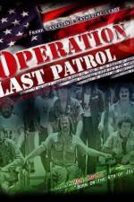 Watch Operation Last Patrol Wolowtube