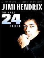 Watch Jimi Hendrix: The Last 24 Hours Wolowtube