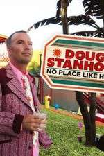 Watch Doug Stanhope: No Place Like Home Wolowtube