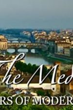 Watch The Medici: Makers of Modern Art Wolowtube