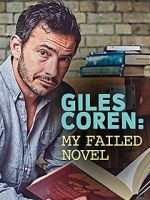 Watch Giles Coren: My Failed Novel Wolowtube