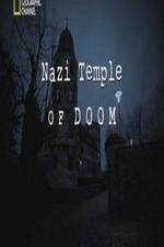 Watch National Geographic Nazi Temple of Doom Wolowtube