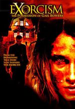 Watch Exorcism: The Possession of Gail Bowers Wolowtube