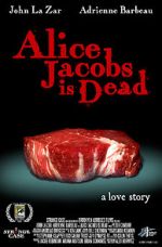 Watch Alice Jacobs Is Dead Wolowtube