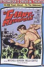 Watch Il gigante di Metropolis Wolowtube