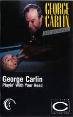 Watch George Carlin: Playin\' with Your Head Wolowtube