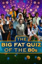 Watch The Big Fat Quiz of the 80s Wolowtube