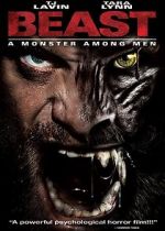 Watch Beast: A Monster Among Men Wolowtube