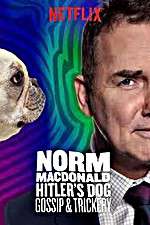 Watch Norm Macdonald: Hitler\'s Dog, Gossip & Trickery Wolowtube