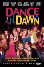 Watch Dance 'Til Dawn Wolowtube