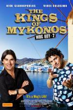 Watch The Kings of Mykonos Wolowtube
