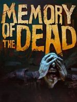 Watch Memory of the Dead Wolowtube