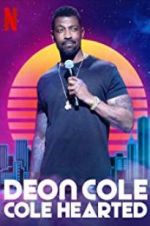 Watch Deon Cole: Cole Hearted Wolowtube
