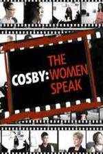 Watch Cosby: The Women Speak Wolowtube
