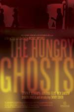Watch The Hungry Ghosts Wolowtube