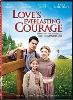 Watch Love\'s Resounding Courage Wolowtube