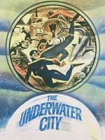 Watch The Underwater City Wolowtube