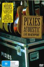 Watch Pixies Acoustic Live in Newport Wolowtube