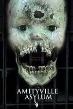 Watch The Amityville Asylum Wolowtube