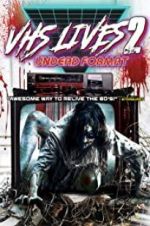 Watch VHS Lives 2: Undead Format Wolowtube