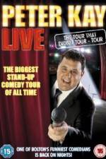 Watch Peter Kay Live The Tour That Didnt Tour Wolowtube