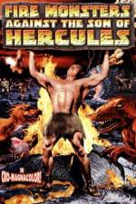 Watch Fire Monsters Against the Son of Hercules Wolowtube