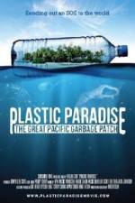 Watch Plastic Paradise: The Great Pacific Garbage Patch Wolowtube