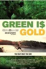 Watch Green is Gold Wolowtube