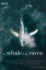 Watch The Whale and the Raven Wolowtube
