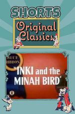 Watch Inki and the Minah Bird Wolowtube