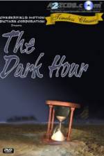 Watch The Dark Hour Wolowtube