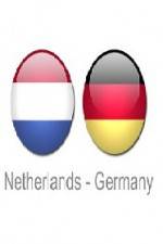 Watch Holland vs Germany Wolowtube