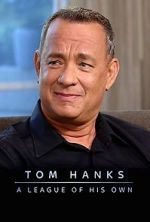 Watch Tom Hanks: A League of His Own Wolowtube