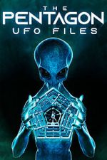 Watch The Pentagon UFO Files Projectfreetv