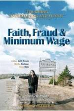 Watch Faith Fraud & Minimum Wage Wolowtube