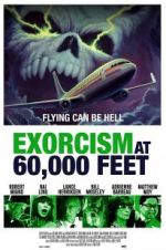 Watch Exorcism at 60,000 Feet Wolowtube