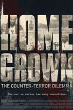 Watch Homegrown: The Counter-Terror Dilemma Wolowtube