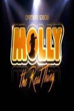 Watch Molly: The Real Thing Wolowtube