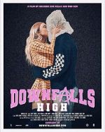 Watch Downfalls High Wolowtube