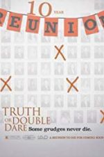 Watch Truth or Double Dare Wolowtube