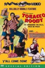 Watch Tobacco Roody Wolowtube