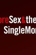 Watch More Sex & the Single Mom Wolowtube