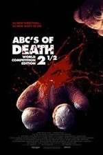 Watch ABCs of Death 2.5 Wolowtube