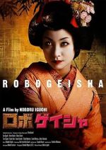 Watch Robo-geisha Wolowtube
