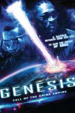 Watch Genesis: Fall of the Crime Empire Wolowtube